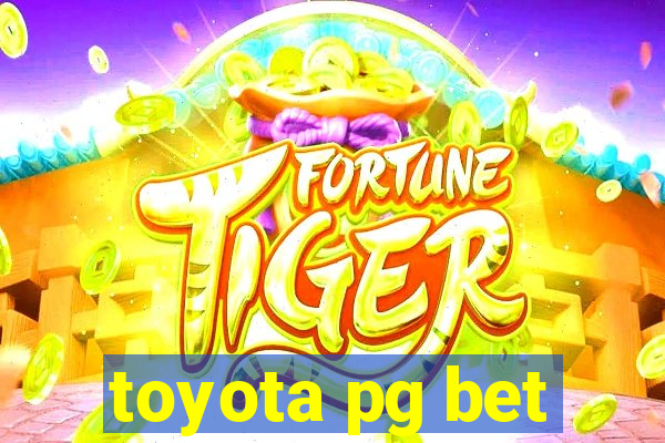 toyota pg bet
